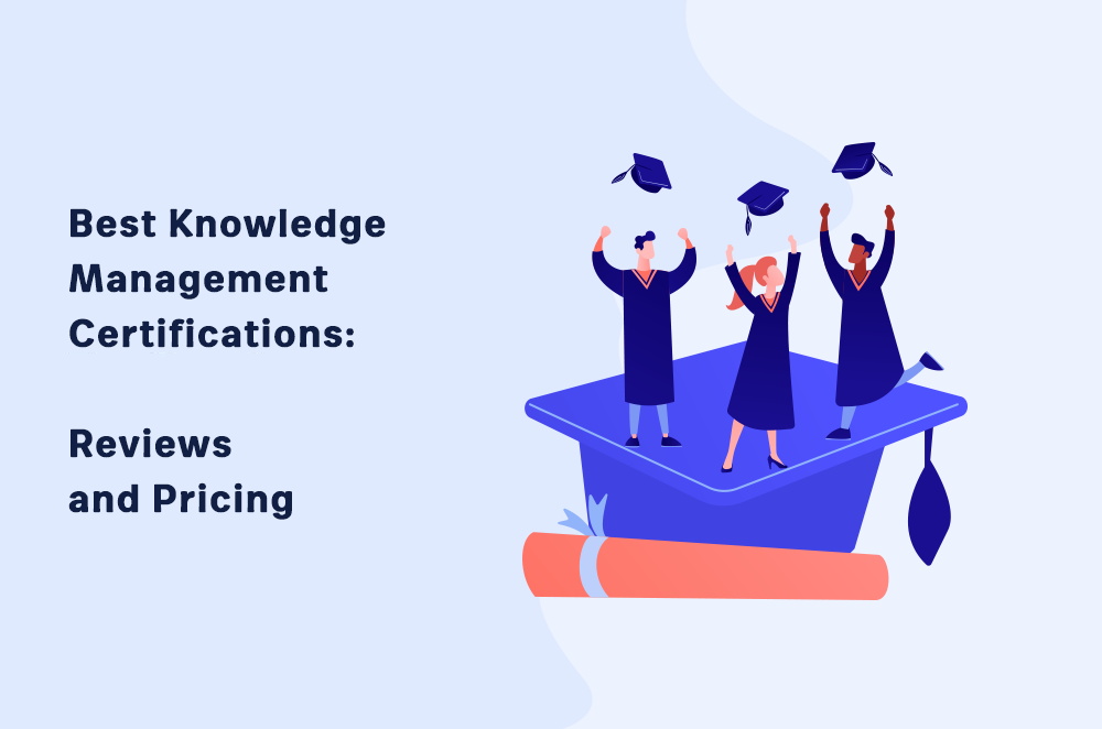 Best Knowledge Management Certifications 2023 Reviews and Pricing