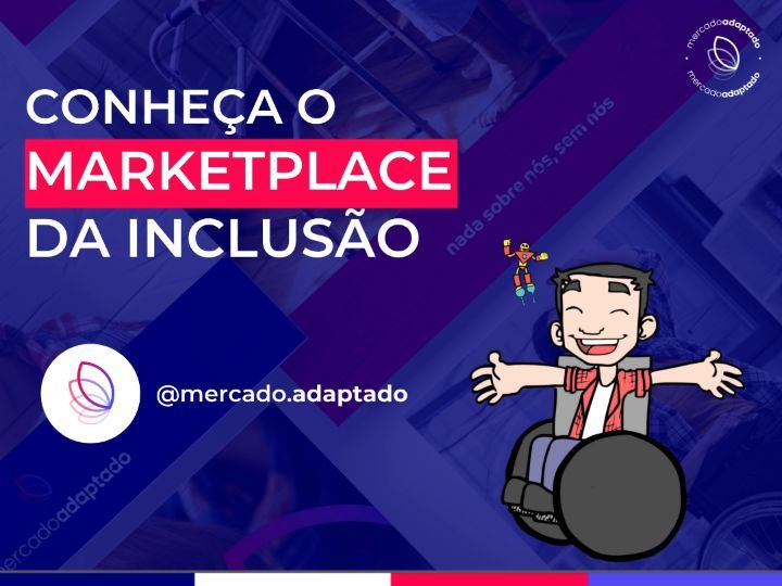 CONHEÇA O MERCADO ADAPTADO, O MARKETPLACE DA INCLUSÃO

@mercado.adaptado

Você, pessoa com deficiência... já passou horas pesquisando no Google ou em Marketplaces algum produto necessário e não encontrou?

Já pensou em encontrar todos e quaisquer produtos para o seu dia a dia, tecnologia assistiva, tudo em um só lugar?

Um site onde você pode navegar sem barreiras de acessibilidade, com descrição de imagens, e encontrar e comparar produtos de diversos segmentos, com avaliações de amigos, a preços atrativos e facilidade de pagamento?

Conheça o Mercado Adaptado! Um Marketplace otimizado para todas as Pessoas com Deficiência.
Eliminando os obstáculos de acessibilidade da maioria dos e-commerces, este é o local perfeito para encontrar aquele produto que você tanto deseja.

Feito por e para Pessoas com Deficiência...
Venha conhecer as marcas e lojistas engajados com a inclusão que já fazem parte desse time.
 
Acesse mercadoadaptado.com.br e venha com a gente tornar o mundo mais inclusivo e acessível!!

#MarketplaceInclusivo
#MarketplaceAcessível
#MercadoAdaptado
#TecnologiaAssistiva
#ProdutosAdaptados
#PessoascomDeficiência

___________
#PraTodosVerem #TextoAlternativo
#PraCegoVer

DESCRIÇÃO DAS IMAGENS:
Vídeo em animação 2D com as cores azul e rosa da logomarca em asas degradê, no início do vídeo aparece o Tom, mascote do site, garoto cadeirante digitando chateado à procura de produtos e não encontrando ao longo do vídeo mostram imagens do site, lojas e produtos e novamente o tom feliz a encontrar vários produtos de tecnologia assistiva, finaliza com a as asas da logo balançando e o site completo, no vídeo há legendas em branco e uma tradução em libras do Wellington Dias no canto inferior direito, homem branco, barba e cabelos curtos pretos e usa uma camisa na cor azul escura.