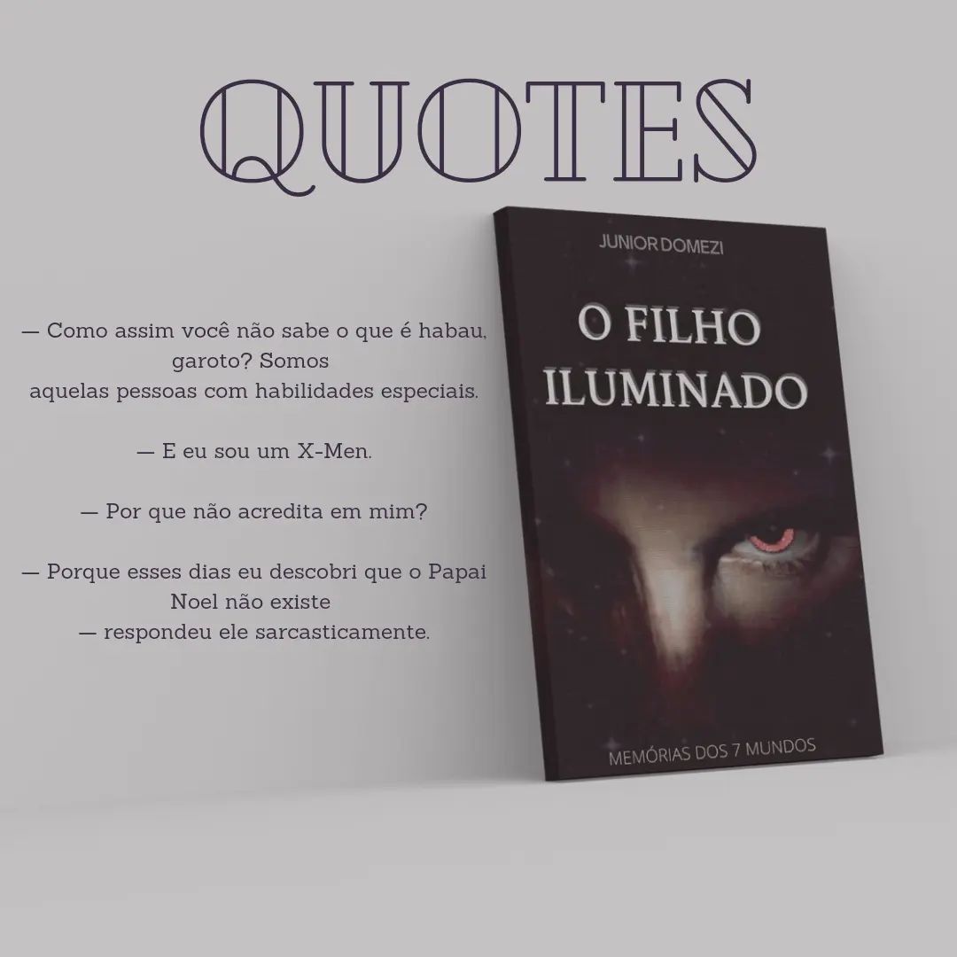 Não pude deixar de trazer os melhores quotes do livro "O filho iluminado " aqui no IG.

Avisando que esse livro é perfeito e eu senti uma pegada adolescente, o que me deixou mais próxima dos personagens.