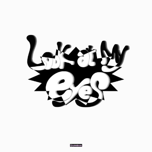 퀸샤 (Quinsha) - Look at my eyes