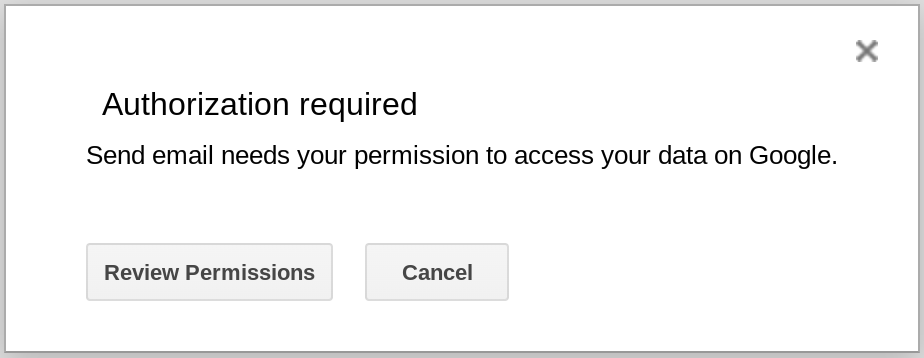 Screenshot of an authorization dialog in Apps Script.