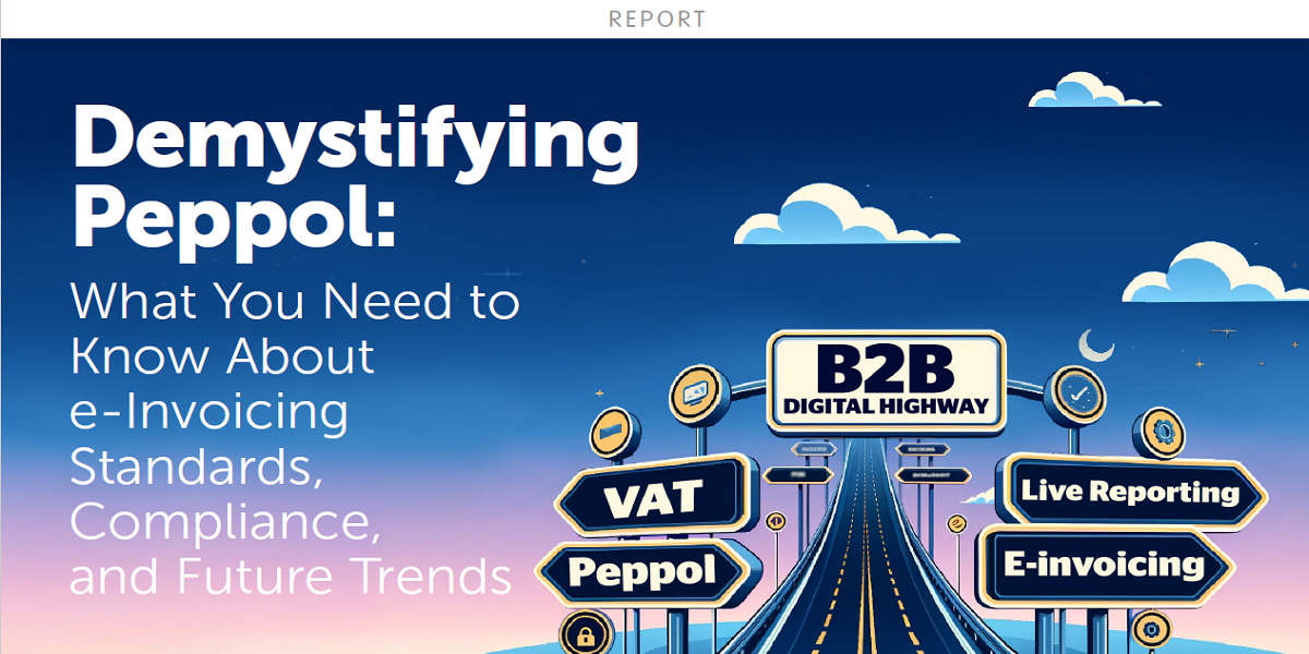 banner says: Demystifying Peppol: What You Need to Know About e-Invoicing Standards, Compliance, and Future Trends. Picture of digital highway 