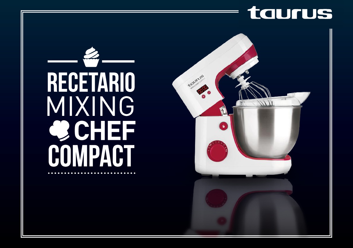 MIXING CHEF COMPACT – Taurus