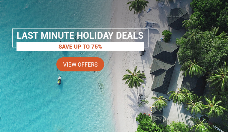 Last Minute Holiday Deals