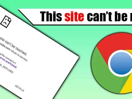 10 Ways to Fix "This Site Can't Be Reached"