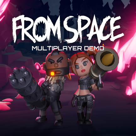 From Space - Multiplayer Demo