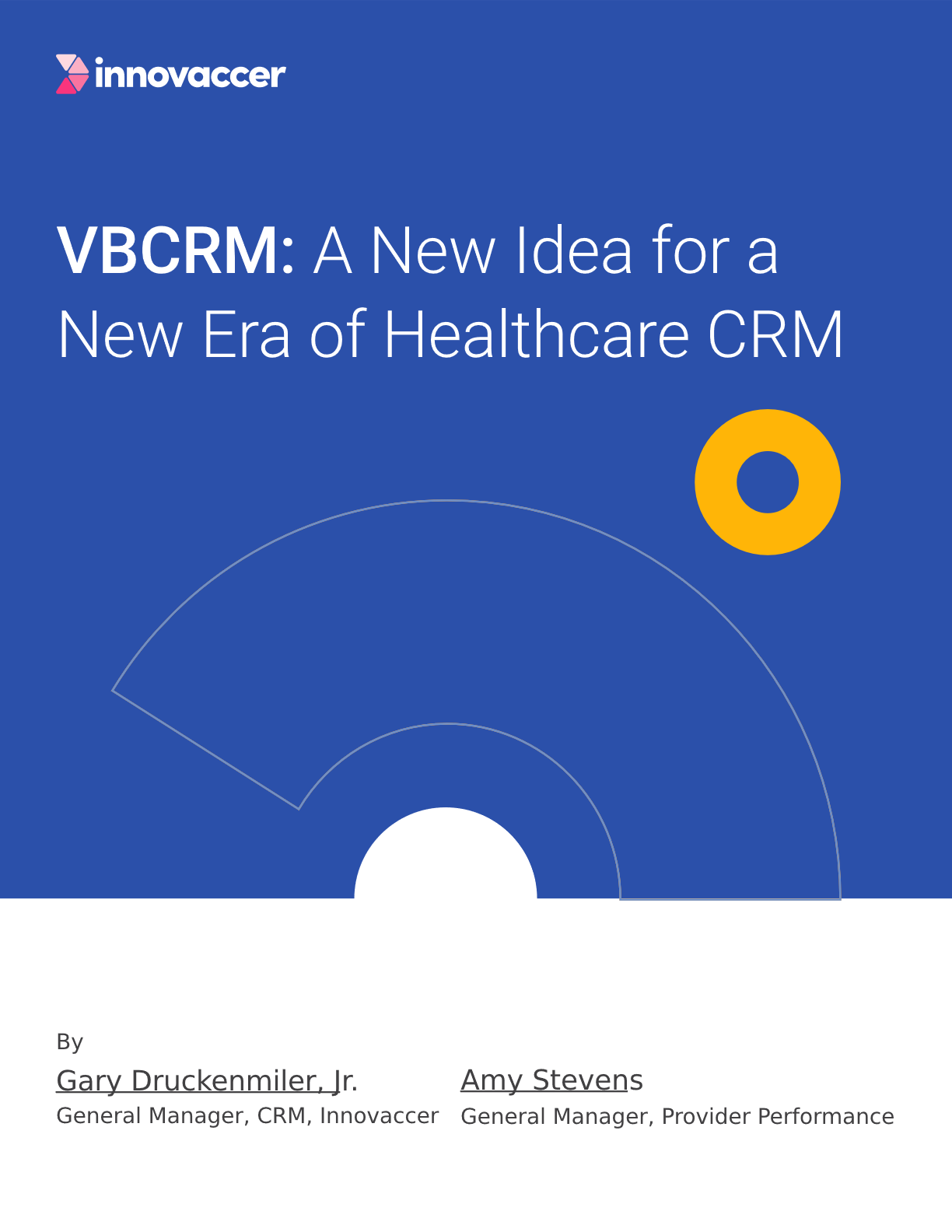 VBCRM A new idea for a new era of healthcare CRM