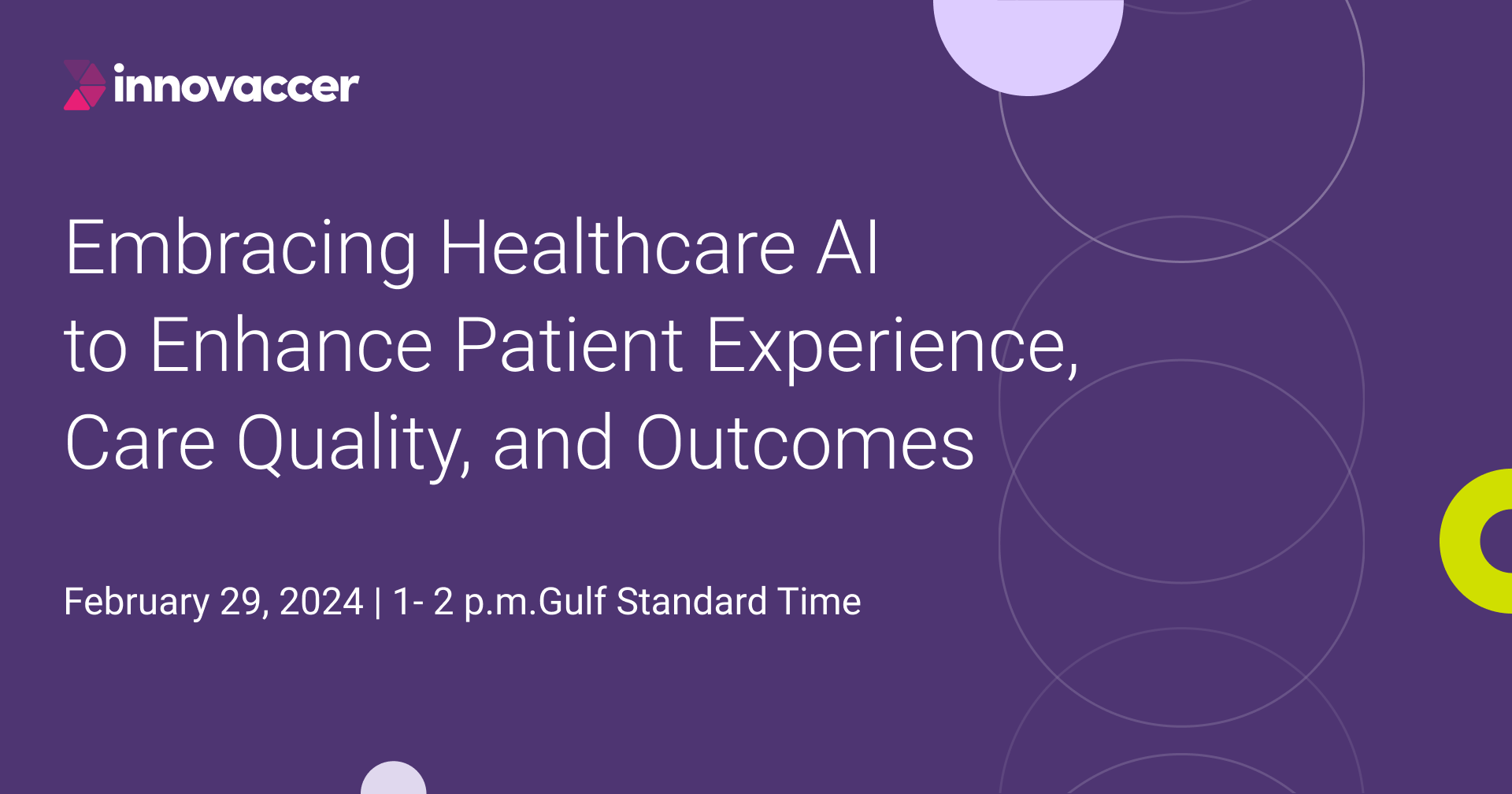 Healthcare AI Webinar 2024: Revolutionizing Patient Experience