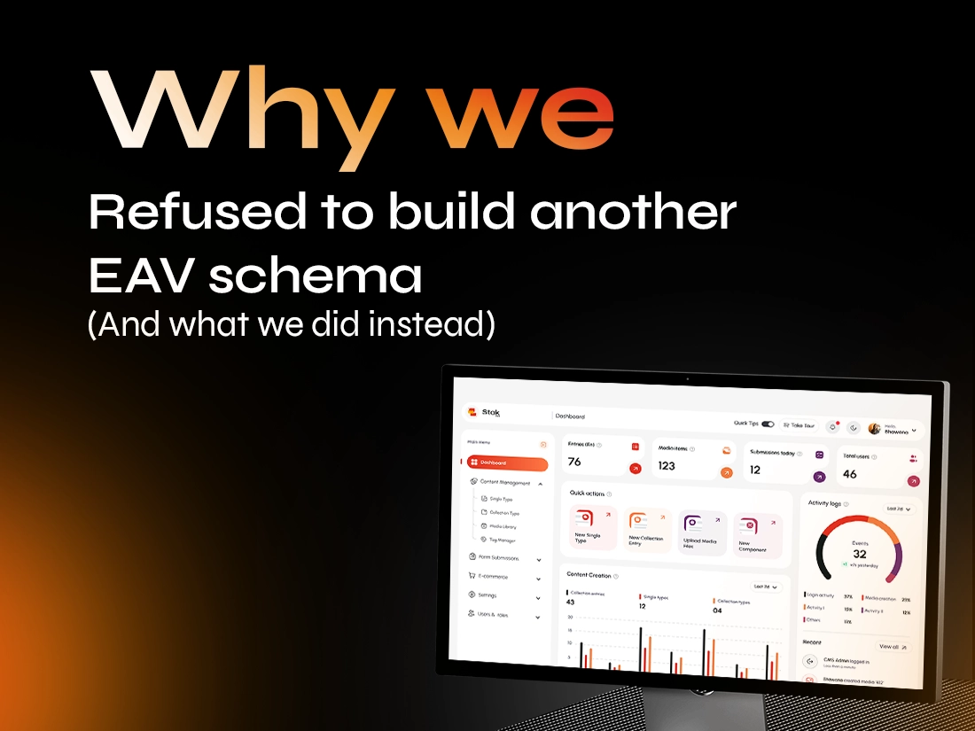 <h1>Why We Refused to Build Another EAV Schema (And What We Did Instead)</h1>