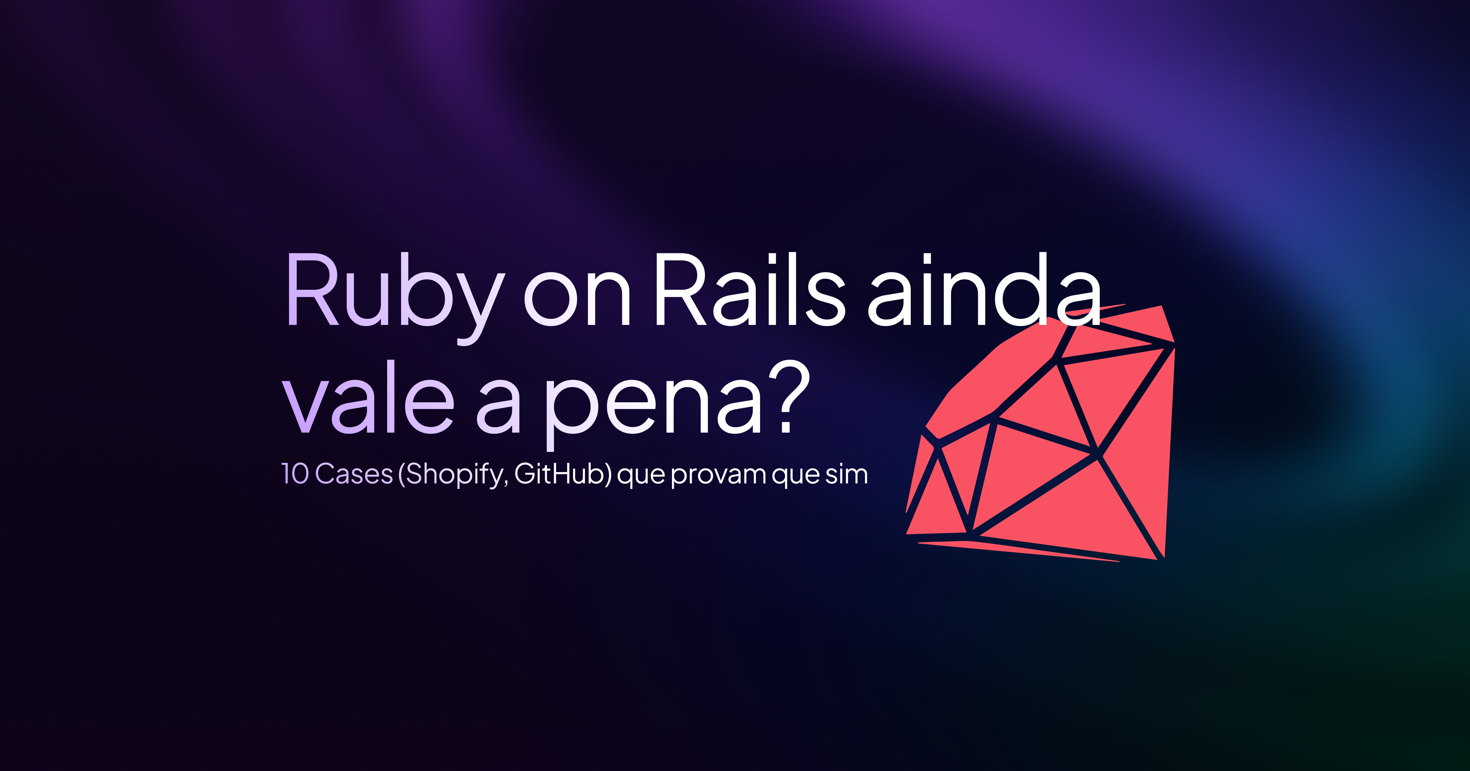 Ruby Shofify Code Ruby on Rails vale a pena? 10 Cases (Shopify, GitHub) que provam que sim