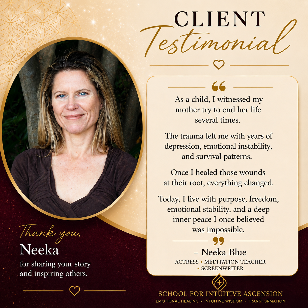 Neeka, member of the School for Intuitive Ascension community