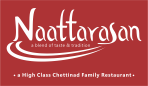 Naattarasan High Class Chettinad Family Restaurant