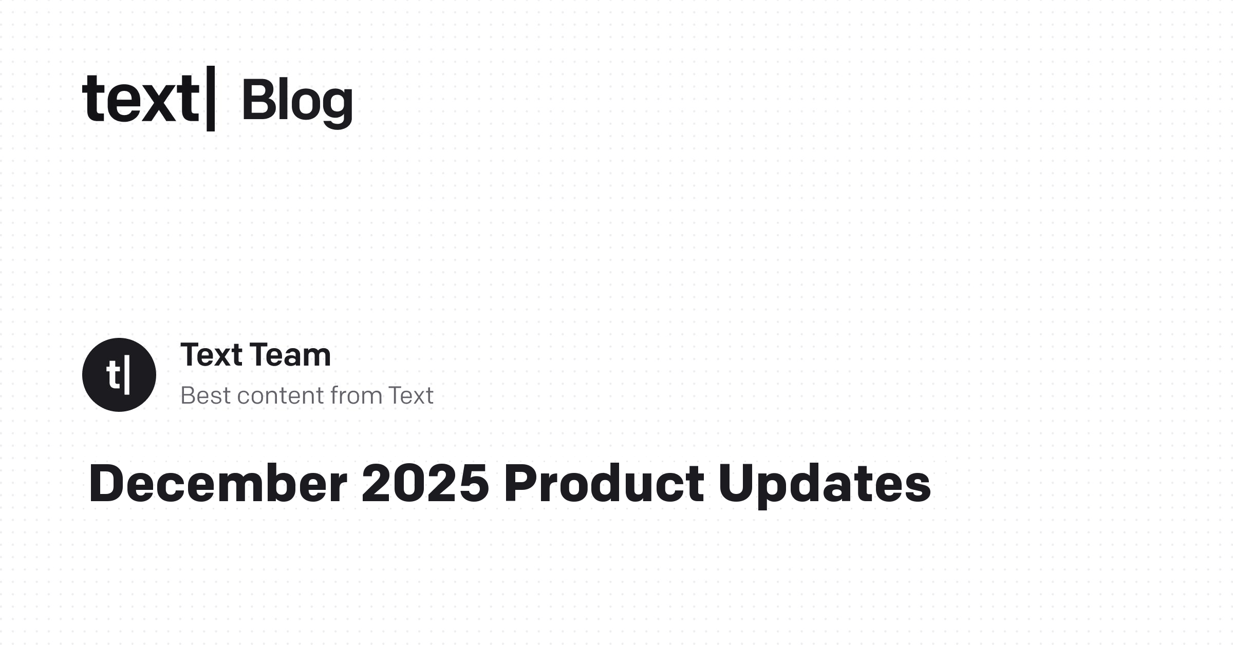 December 2025 Product Updates