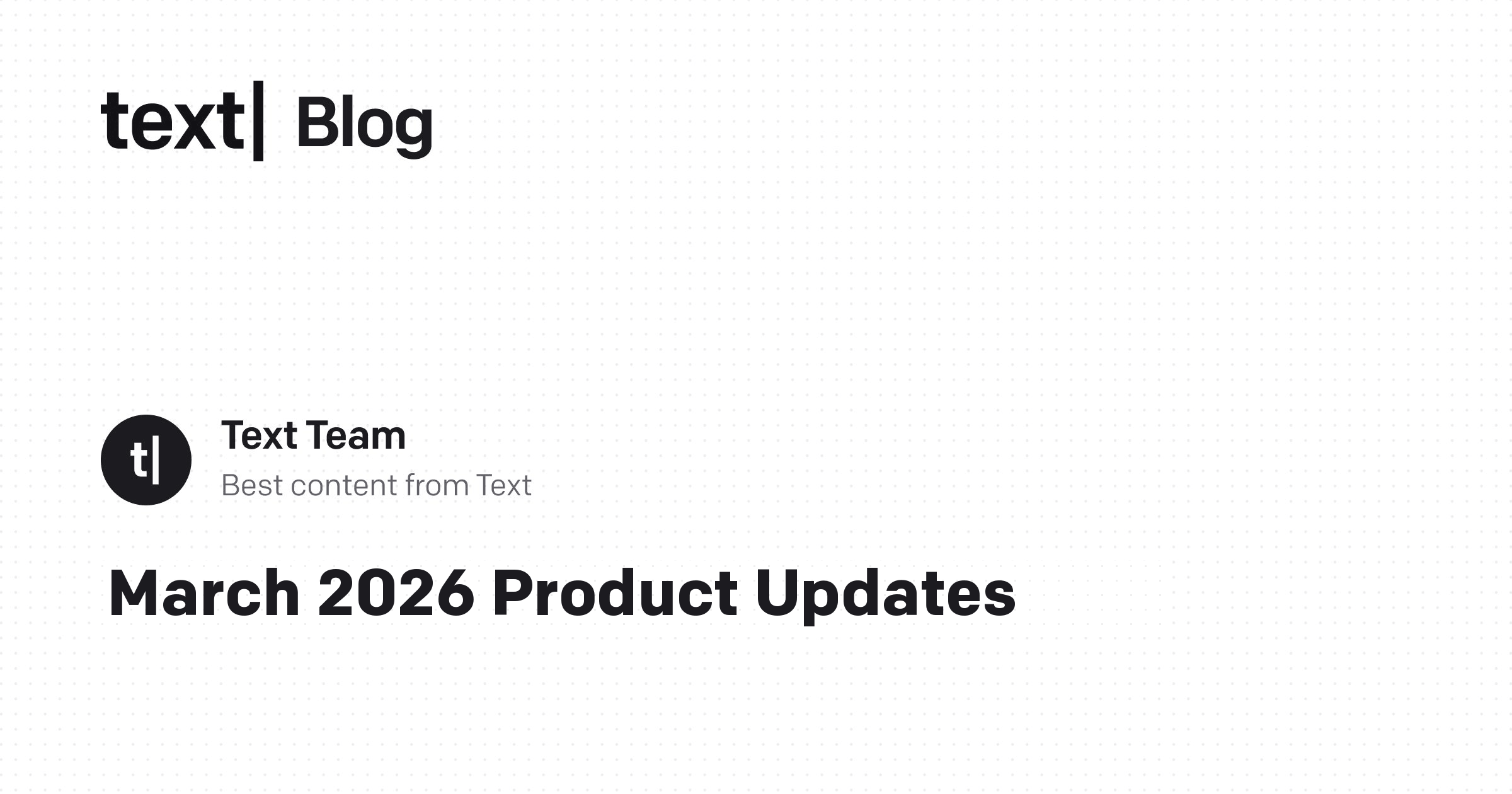 March 2026 Product Updates