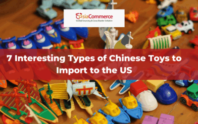 7 Interesting Types of Chinese Toys to Import to the US