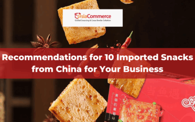 Recommendations for 10 Imported Snacks from China for Your Business