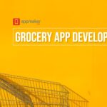 Grocery app development by Appmaker