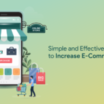 Simple and Effective Strategies to Increase ECommerce Traffic
