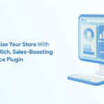 How to Optimize Your Store With Our Feature-Rich, Sales-Boosting WooCommerce Plugin