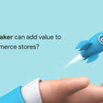 How Appmaker can add value to your eCommerce stores