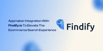 Appmaker Integration with findify.io