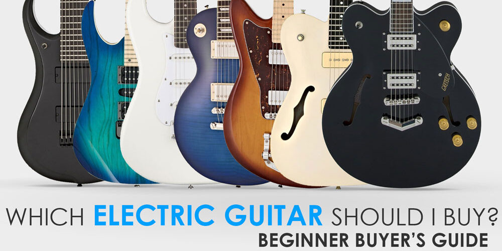 ¿QUÉ GUITARRA ELÉCTRICA DEBERÍA COMPRAR?