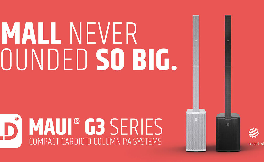 The New LD Systems MAUI G3 Series