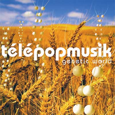 telepopmusik-genetic-world