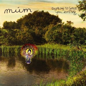 Múm - Sing Along to Songs You Don't Know