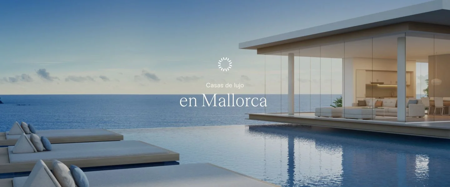 Casas de lujo en Mallorca