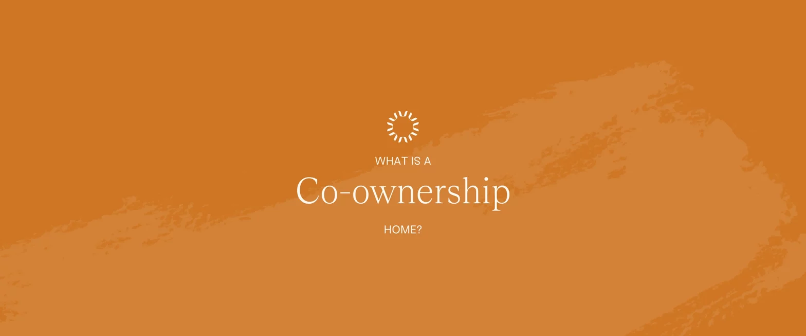 What is a co-ownership home