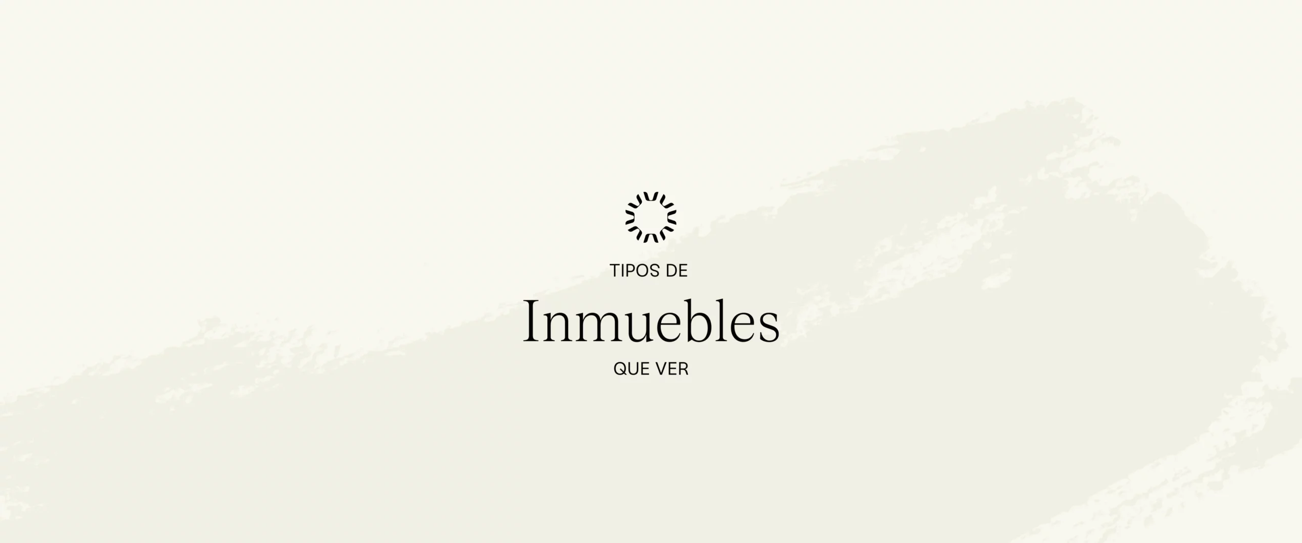 Tipos de inmuebles que ver