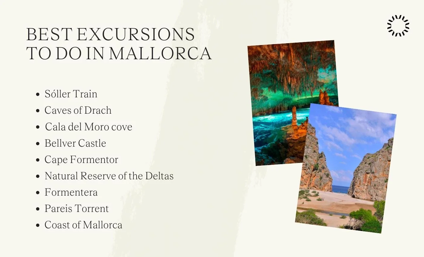 Best excursions to do in Mallorca