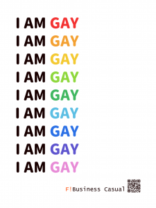 Motivational affirmations that say "I AM GAY" over and over