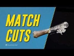 Match Cuts – Editing