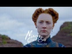 MARY QUEEN OF SCOTS – Official Trailer #2 | Saoirse Ronan, Margot Robbie