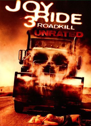 Joy Ride 3 Roadkil Unrated Key Art Movie Poster