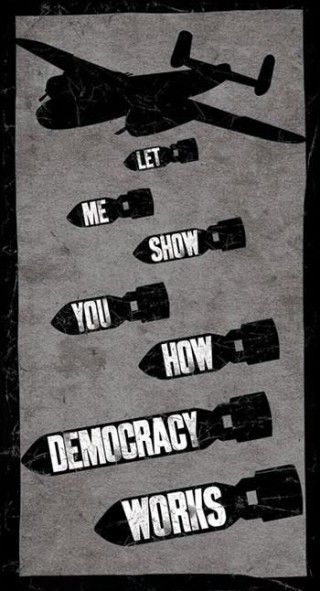 Let Me Show You How Democracy Works – 3 color minimal and effective propaganda poster