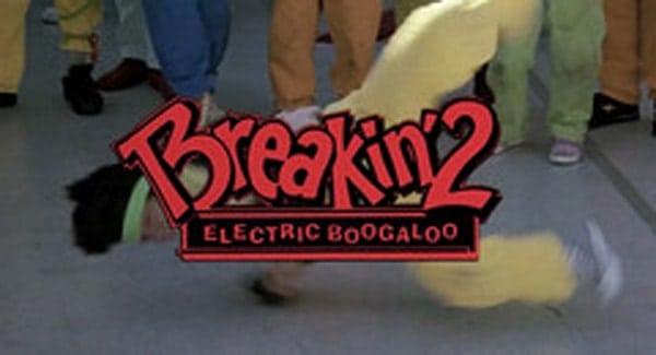 Breakin 2 Electronic Boogaloo Title Treatment