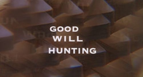 Good Will Hunting Title Treatment