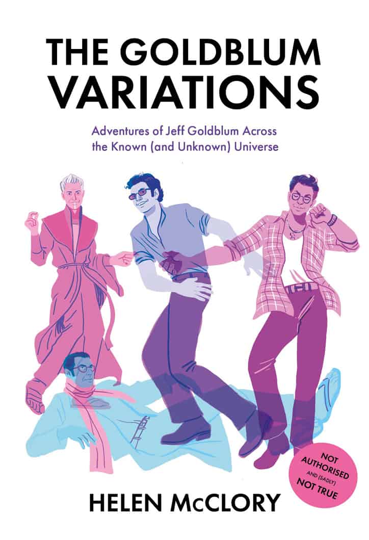 Illustrated Book Cover – The Goldblum Variations – The Adventures of Jeff Goldblum