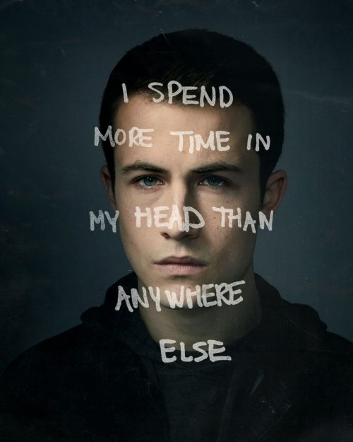 Netflix 13 Reasons Why Social Campaign – i spend more time in my head than anywhere else