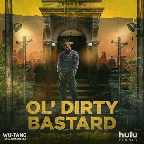 Hulu Wu-Tang an American Saga Social Campaign – Ol’ Dirty Bastard
