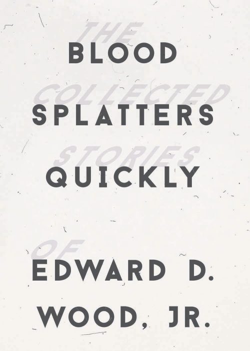 Novel Book Art Jacket Cover Design Story Editorial Magazine The Blood Collected Splatters Storie ...