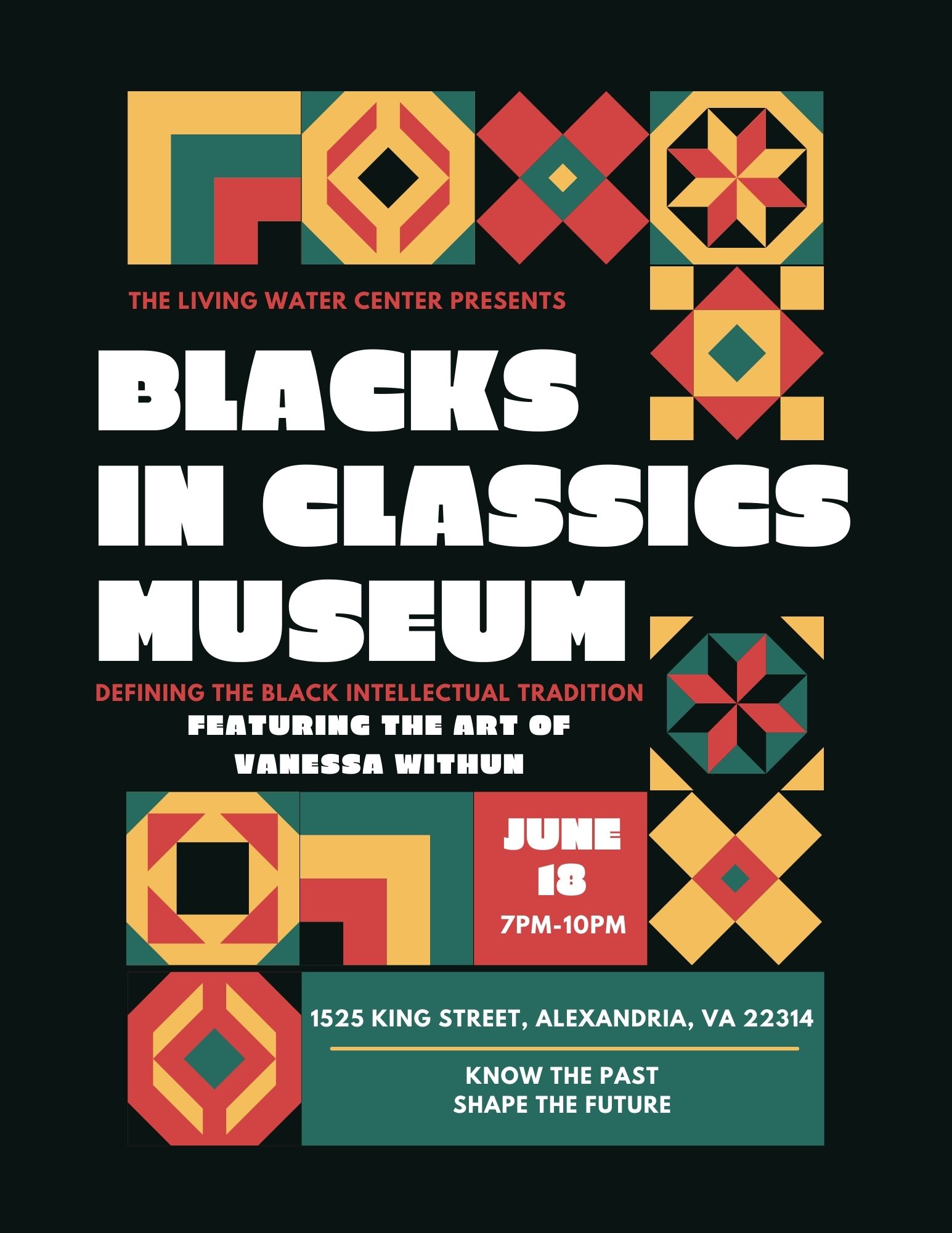 a flyer for the blacks in classics museum which reads "featuring the art of vanessa within, June 18"