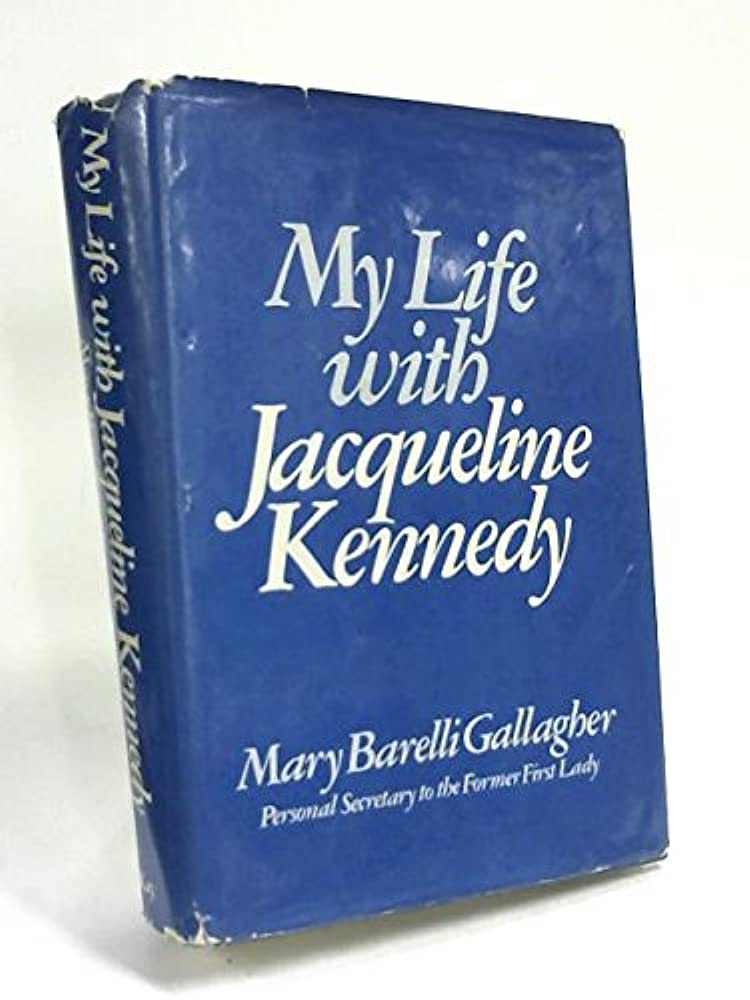 book with blue and white tattered cover My LIfe with Jacqueline Kennedy