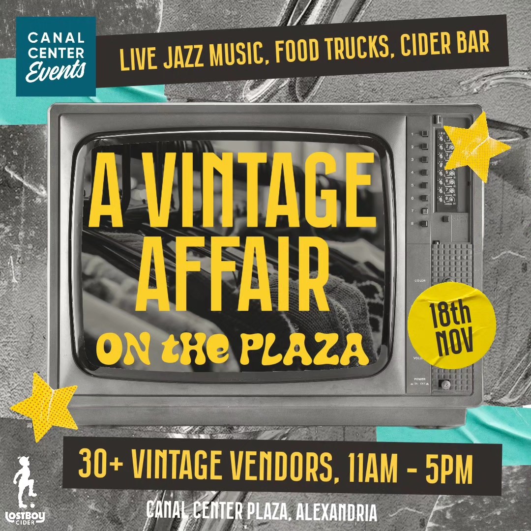 Poster for the Vintage Affair at Canal Center Plaza sponsored by Lost Boy Cider.