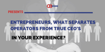 What separates operators from true CEOs in your experience