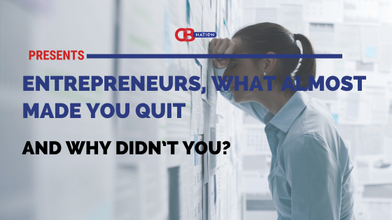 What Makes Entrepreneurs Keep Going When Everything Falls Apart?