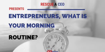 20 Entrepreneurs Describe Their Morning Routine